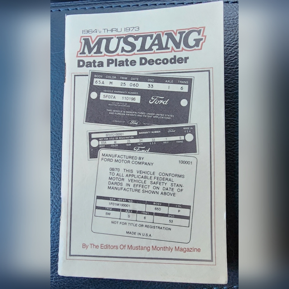 FORD "MUSTANG DATA PLATE DECODER: 1964 1/2 THRU 1973" BOOKLET 